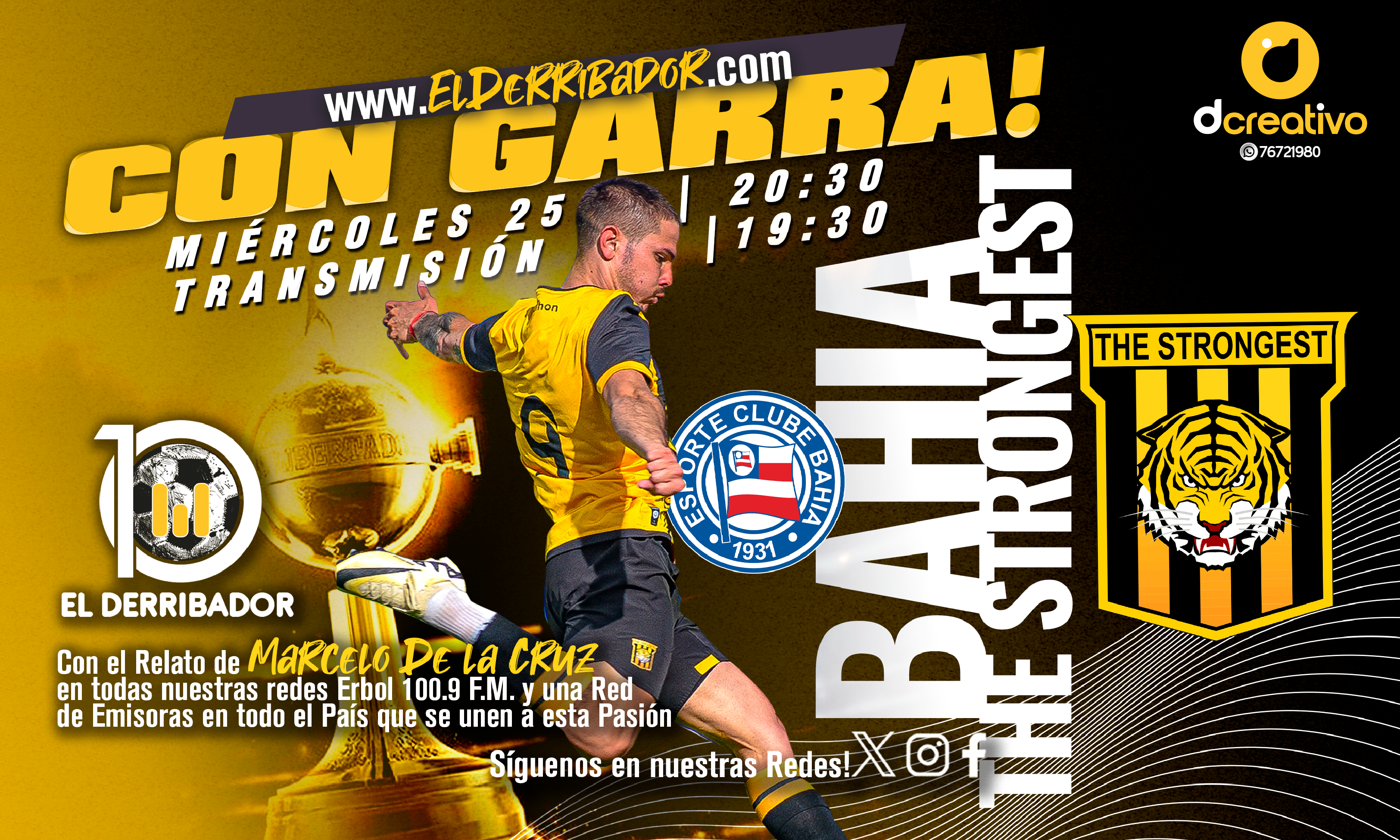 Bahía vs The Strongest en la Radio