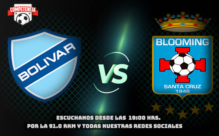 BOLÍVAR Vs. BLOOMING en la Radio 
