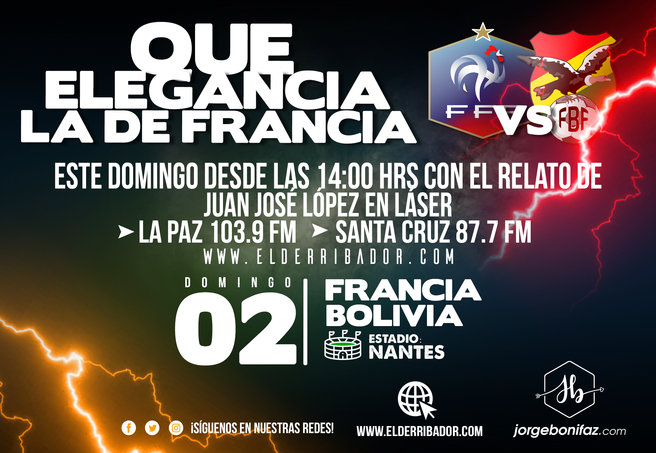 FRANCIA Vs. BOLIVIA en la Radio EL DERRIBADOR