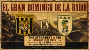 The Strongest vs ABB en la Radio