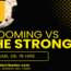 Blooming vs The Strongest en la Radio