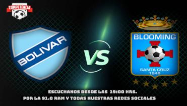 BOLÍVAR Vs. BLOOMING en la radio 