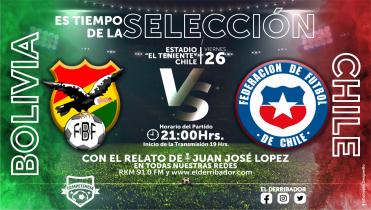 CHILE Vs. BOLIVIA en la Radio