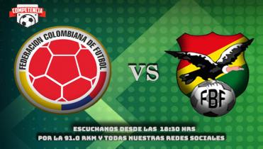 COLOMBIA Vs. BOLIVIA en la Radio 