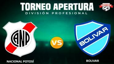 Nacional Potosí vs Bolívar 