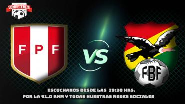 PERÚ Vs. BOLIVIA en la Radio 