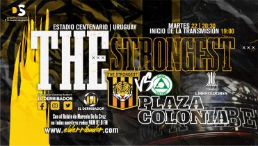 PLAZA COLONIA Vs. THE STRONGEST en la Radio 