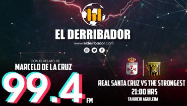 Real Santa Cruz vs The Strongest 