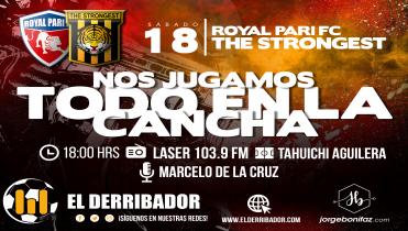 ROYAL PARI Vs. THE STRONGEST en la Radio