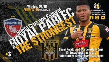 ROYAL PARI Vs. THE STRONGEST en la Radio 