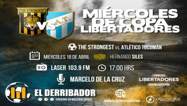 THE STRONGEST Vs. ATLÉTICO TUCUMÁN en Vivo