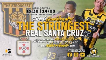 THE STRONGEST Vs. REAL SANTA CRUZ en la Radio 