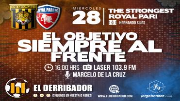 THE STRONGEST Vs. ROYAL PARI en la Radio