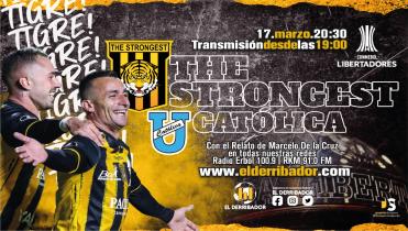 THE STRONGEST Vs. UNIVERSIDAD CATÓLICA en la Radio 