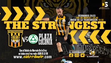 The Strongest Vs Plaza Colonia en la Radio