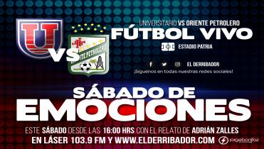 UNIVERSITARIO Vs. ORIENTE en Vivo