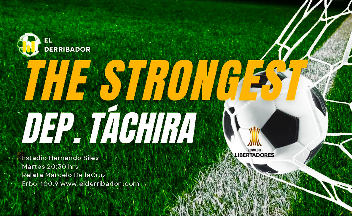The Strongest vs Dep.Táchira en la Radio