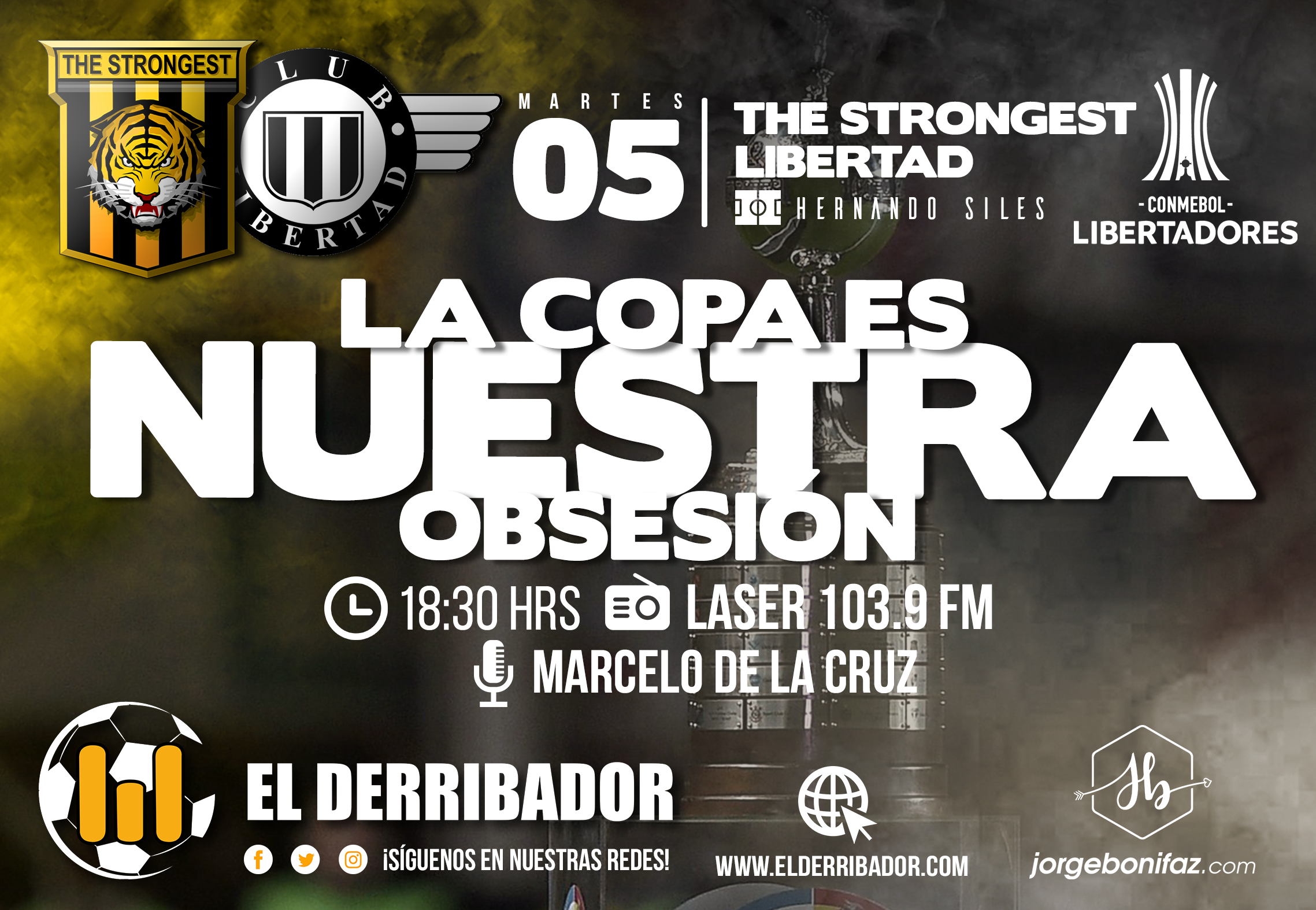 THE STRONGEST Vs LIBERTAD en Vivo